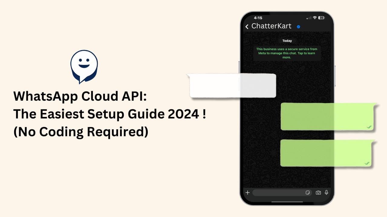 ChatterKart WhatsApp API Demo - Watch Setup Tutorial